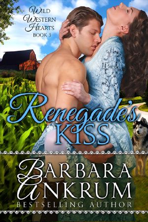 [Renegade's Love 02] • Renegade's Kiss